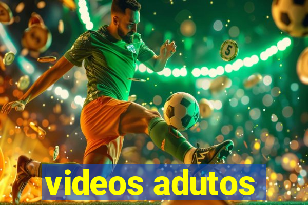 videos adutos